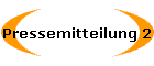 Pressemitteilung 2